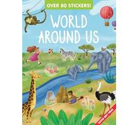 World Around Us Sticker and Activity Book: Stickers Inside!