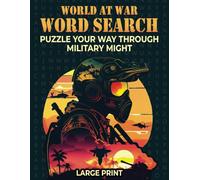 World At War Word Search: Puzzle Your Way Through Military Might