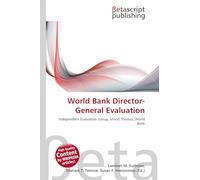 World Bank Director-General Evaluation: Independent Evaluation Group, Vinod Thomas, World Bank