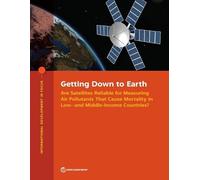 World Bank Group Publications Getting Down to Earth (Tascabile)