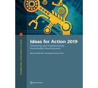 World Bank Group Publications Ideas for Action 2019 (Tascabile)