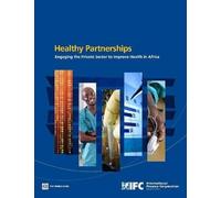 World Bank How Governments Can Engage the Private Sector to Improve (Tascabile)