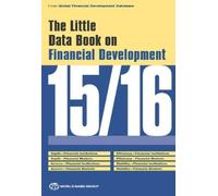 World Bank The Little Data Book on Financial Development 2015/2016 (Tascabile)