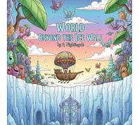 World Beynd the Ice Wall: colouring book