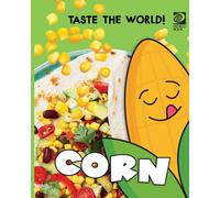 World Book Taste the World Corn (Tascabile)