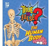 World Book True or False? The Human Body (Tascabile)