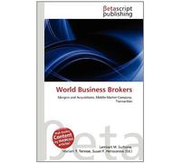 World Business Brokers: Mergers and Acquisitions, Middle-Market Company, Transaction