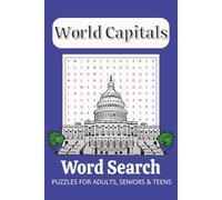 World Capitol Word Puzzle Book: Word Searches with easy to Read Print about National Capitols and Major Cities | 6x9 inches, 80 pages | Great for Vacations, Holidays and Free Times