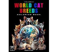 World Cat Breed Coloring Book: Volume 2