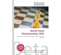 World Chess Championship 1897: World Chess Championship, Wilhelm Steinitz, Johannes Zukertort