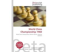 World Chess Championship 1960: World Chess Championship, Wilhelm Steinitz, Johannes Zukertort
