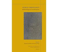 World Christianity: Methodological Considerations: 19