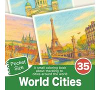 World Cities: A small coloring book about traveling to cities around the world