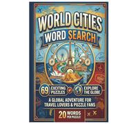 World Cities Word Search: A Global Puzzle Adventure: 69 Themed Puzzles Featuring 1,300+ Words from Around the Globe | Large Print Travel Activity Book for Adults and Seniors