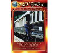 World Class Trains - Venice Simplon Orient Express