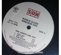 World Class Wreckin Cru - Lights Are Out