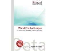 World Combat League: Full Contact Sport, Martial Arts, Kickboxing, Muay Thai
