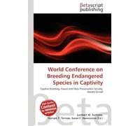 World Conference on Breeding Endangered Species in Captivity: Captive Breeding, Fauna and Flora Preservation Society, Gerald Durrell