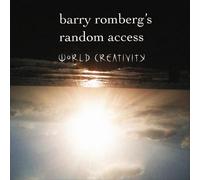World Creativity by Romberg, Barry Random Access (2011-12-13)
