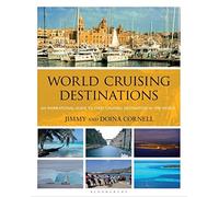 World Cruising Destinations 2nd Edition