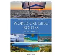 World Cruising Routes: 1,000 Sailing Routes in All Oceans of the World