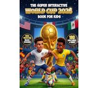 WORLD CUP 2026: The Super Interactive book for kids. World Cup Match Schedule, Fan Diary, Games & Fun Facts, and Soccer Trivia. Perfect for ages 6 - 12