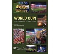World Cup History, Politics, and Art of the Beautiful Game (Tascabile)