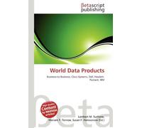 World Data Products: Business-to-Business, Cisco Systems, Dell, Hewlett-Packard, IBM