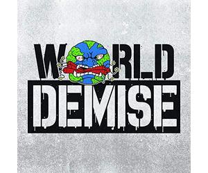 World Demise - WORLD DEMISE