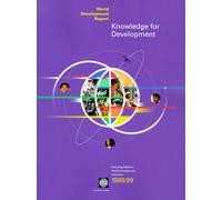 WORLD DEVELOPMENT REPORT 1998/99 KNOWLEDGE FOR DEV (Tascabile)