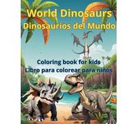 World Dinosaurs Coloring Book for Kids