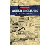 World Englishes: A Critical Analysis