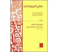 World englishes. Aspetti lessicali e geopolitici