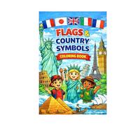 World Flags and Country Symbols Coloring Book: Educational Activity Coloring Book with Matching Task and Cultural Landmarks for Kids