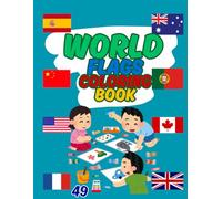World Flags Coloring Book (For Kids 3-8)