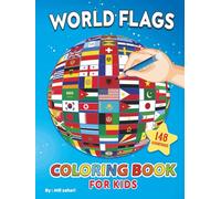 World Flags Coloring Book for Kids: Fun and Educational Activity Book Featuring 148 Country Flags