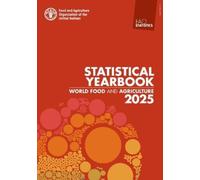 World Food and Agriculture - Statistical Yearbook 2025 (Tascabile)