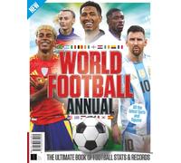 World Football Annual 2026: a Collection of the Best Players and Performances