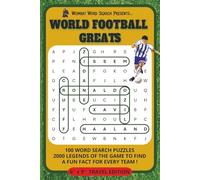 World Football Greats (Travel Size) by Wombat Word Search: 100 Soccer Word Search Puzzles Covering International and Club Teams from Around the World