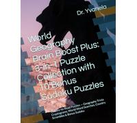 World Geography Brain Boost Plus: 3-in-1 Puzzle Collection with 10 Bonus Sudoku Puzzles: 55 Easy-to-Read Puzzles - Geography Trivia Cryptograms, World Word Searches, Country Scrambles & Bonus Sudoku