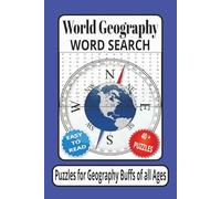 World Geography WORD SEARCH: Word Search Book with Easy to Read Print about World Geography, Countries, Capital Cities and more | 6 x 9 inches, 87 ... Gift for Vacations, Holidays and Relaxation