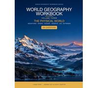 World Geography Workbook for Adults: 294 Quizzes on Mountains, Rivers, Oceans, Deserts and Natural Records, with a Full Answer Key