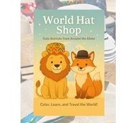 World Hat Shop: Cute Animals from Around the Globe