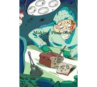 World Health Making Penicillin (Tascabile)