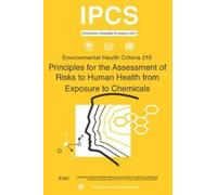 World Health Or Principles for the Assessment of Risks to Human Heal (Tascabile)