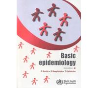 World Health Organization R. Beaglehole R. Bonita Basic epidemiology (Tascabile)