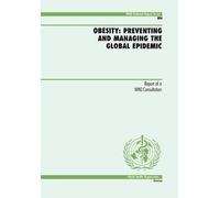 World Health Organization(WHO) Obesity (Tascabile) WHO Technical Report Series