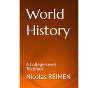 World History: A College-Level Textbook