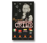 World History of Organized Crime