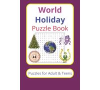 World Holiday Puzzle Book: Crossword, Word Search & Suduko with Easy to Read Print about Holidays around the world, and More | 6x9 inches, 120 pages | ... Gift for Vacations, Holidays, and Relaxation